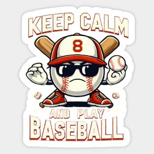 funny baseball ball keep calm and play baseball Sticker